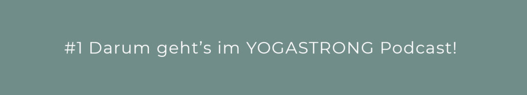 YOGASTRONG PODCAST
